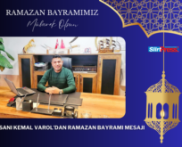 SİİRTLİ İŞ İNSANI KEMAL VAROL’DAN RAMAZAN BAYRAMI MESAJI