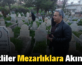 Siirtliler Mezarlıklara Akın Etti