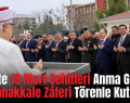 Siirt’te 18 Mart Şehitleri Anma Günü ve Çanakkale Zaferi Törenle Kutlandı
