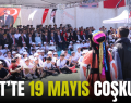 SİİRT’TE 19 MAYIS COŞKUSU!