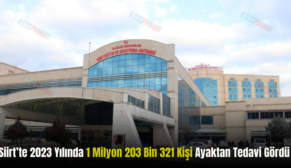 Siirt’te 2023 Yılında 1 Milyon 203 Bin 321 Kişi Ayaktan Tedavi Gördü