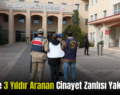 Siirt’te 3 Yıldır Aranan Cinayet Zanlısı Yakalandı