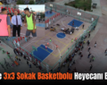 Siirt’te 3×3 Sokak Basketbolu Heyecanı Başladı