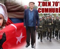 SİİRT’TE 7’DEN 70’E CUMHURİYET’E…