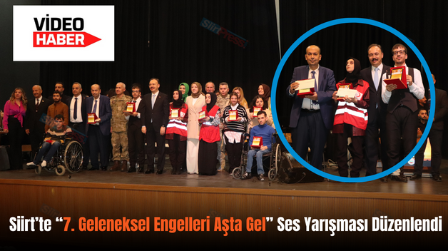 Siirt’te “7. Geleneksel Engelleri Aşta Gel” Ses Yarışması Düzenlendi