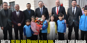 Siirt’te 92 Bin 500 Öğrenci Karne Aldı, Sömestr Tatili Başladı