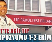 SİİRT’TE ACİL TIP SEMPOZYUMU HEYECANI…