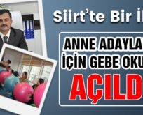 SİİRT’TE ANNE ADAYLARI İÇİN GEBE OKULU AÇILDI