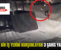 SİİRT’TE BİR İŞ YERİNİ KURŞUNLAYAN 3 ŞAHIS YAKALANDI