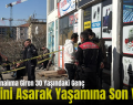 Siirt’te Bunalıma Giren 30 Yaşındaki Genç Kendini Asarak Yaşamına Son Verdi