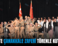 SİİRT’TE ÇANAKKALE ZAFERİ TÖRENLE KUTLANDI