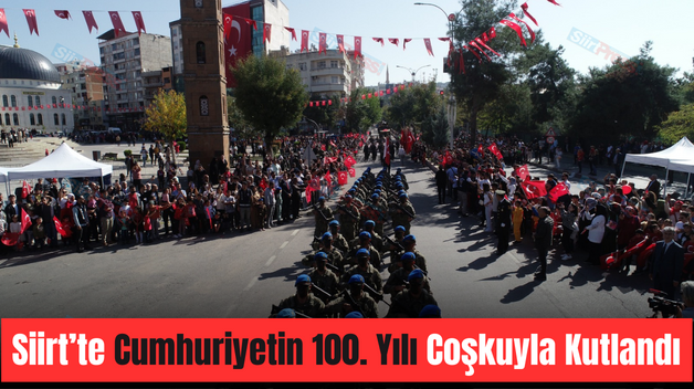 Siirt’te Cumhuriyetin 100. Yılı Coşkuyla Kutlandı