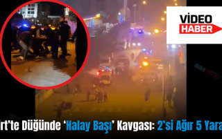 Siirt’te Düğünde ‘Halay Başı’ Kavgası: 2’si Ağır 5 Yaralı
