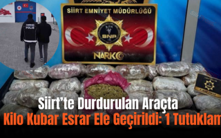 Siirt’te Durdurulan Araçta 13 Kilo Kubar Esrar Ele Geçirildi: 1 Tutuklama
