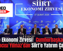 Siirt’te Ekonomi Zirvesi:  Cumhurbaşkanı Yardımcısı Yılmaz’dan Siirt’e Yatırım Çağrısı!