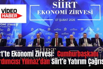 Siirt’te Ekonomi Zirvesi:  Cumhurbaşkanı Yardımcısı Yılmaz’dan Siirt’e Yatırım Çağrısı!