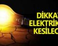 SİİRT İL VE GENELİNDE ELEKTRİK KESİNTİSİ UYARISI