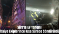 Siirt’te Ev Yangını İtfaiye Ekiplerince Kısa Sürede Söndürüldü