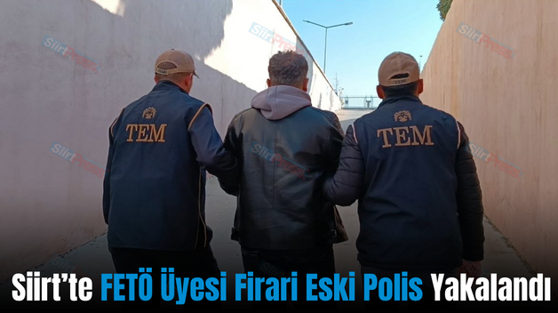 Siirt’te FETÖ Üyesi Firari Eski Polis Yakalandı