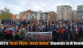Siirt’te ‘Gazze Ölüyor, Sessiz Kalma!’ Sloganıyla İsrail Kınandı