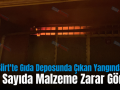 Siirt’te Gıda Deposunda Çıkan Yangında Çok Sayıda Malzeme Zarar Gördü