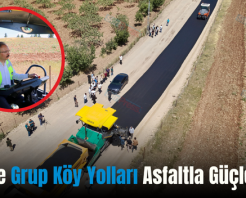 Siirt’te Grup Köy Yolları Asfaltla Güçleniyor