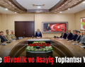 Siirt’te Güvenlik ve Asayiş Toplantısı Yapıldı