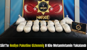 Siirt’te Hediye Paketine Gizlenmiş 8 Kilo Metamfetamin Yakalandı