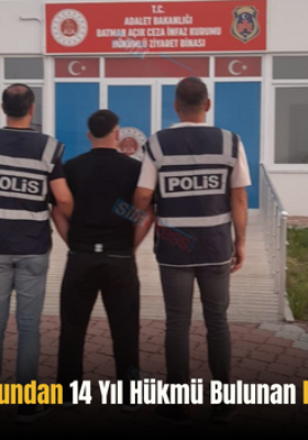 Siirt’te ‘Hırsızlık’ Suçundan 14 Yıl Hükmü Bulunan Firari Şahıs Yakalandı
