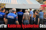 Siirt’te Kaldırım İşgallerine Ceza!..