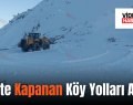 Siirt’te Kapanan Köy Yolları Açıldı