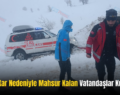 Siirt’te Kar Nedeniyle Mahsur Kalan Vatandaşlar Kurtarıldı