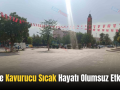 Siirt’te Kavurucu Sıcak Hayatı Olumsuz Etkiliyor