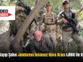 Siirt’te Kayıp Şahıs Jandarma İnsansız Hava Aracı (JİHA) ile Bulundu!