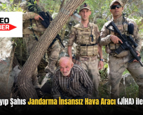 Siirt’te Kayıp Şahıs Jandarma İnsansız Hava Aracı (JİHA) ile Bulundu!