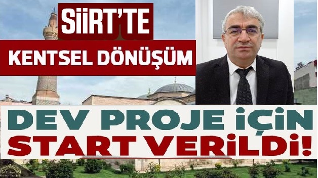 SİİRT’TE ‘KENTSEL DÖNÜŞÜM DEĞERLEME’ SÜRECİ BAŞLADI