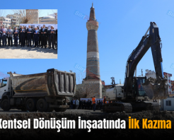 Siirt’te Kentsel Dönüşüm İnşaatında İlk Kazma Vuruldu