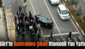 Siirt’te Kontrolden Çıkan Otomobil Yan Yattı