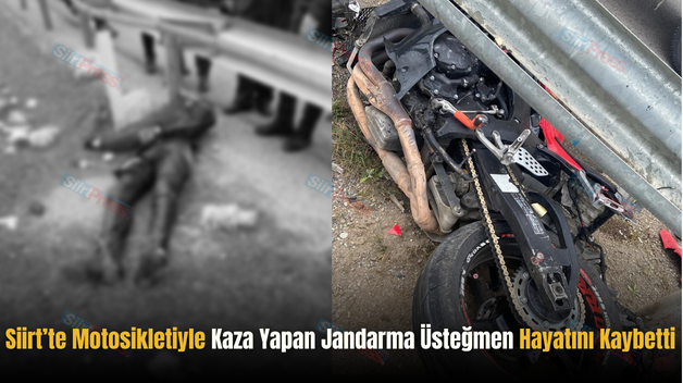 Siirt’te Motosikletiyle Kaza Yapan Jandarma Üsteğmen Hayatını Kaybetti