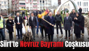 Siirt’te Nevruz Bayramı Coşkusu