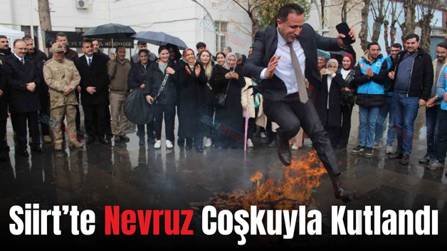 Siirt’te Nevruz Coşkuyla Kutlandı