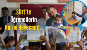 Siirt’te Öğrencilerin Karne Heyecanı!..