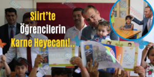 Siirt’te Öğrencilerin Karne Heyecanı!..