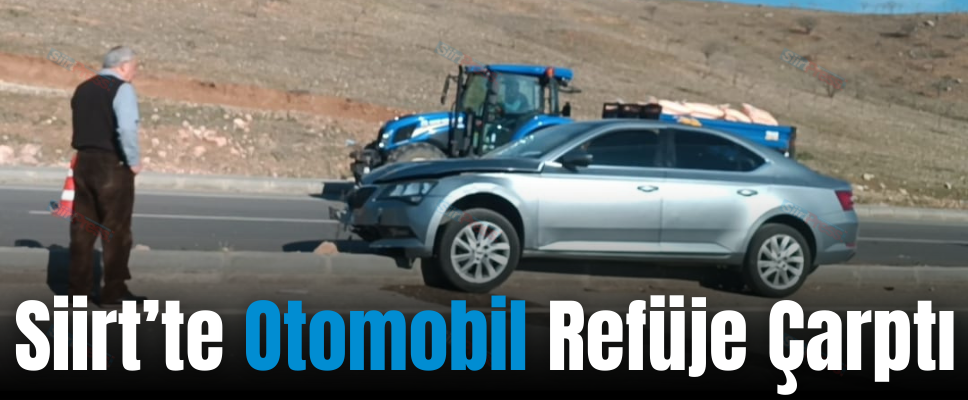 Siirt’te Otomobil Refüje Çarptı