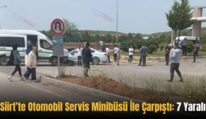 Siirt’te Otomobil Servis Minibüsü İle Çarpıştı: 7 Yaralı