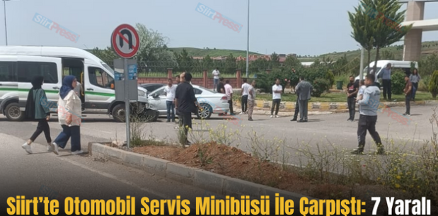 Siirt’te Otomobil Servis Minibüsü İle Çarpıştı: 7 Yaralı