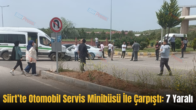 Siirt’te Otomobil Servis Minibüsü İle Çarpıştı: 7 Yaralı