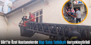 Siirt’te Özel Hastanelerde Hap Saha Tatbikatı Gerçekleştirildi