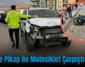 Siirt’te Pikap ile Motosiklet Çarpıştı: 1 Ölü