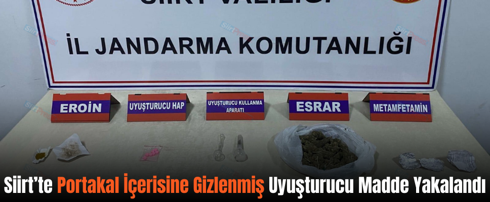 Siirt’te Portakal İçerisine Gizlenmiş Uyuşturucu Madde Yakalandı